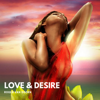Love &amp; Desire